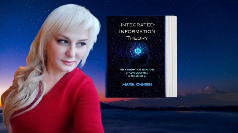 **Headline:** Maria Johnsen Releases New Book on AI Consciousness and Integrated Information Theory