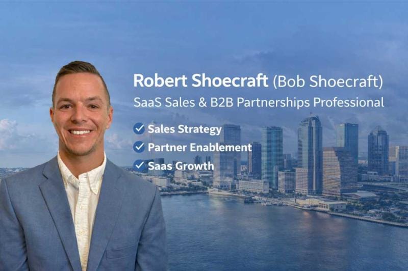 **Headline:** Robert Shoecraft Advances SaaS Sales and Partnership Strategies Worldwide